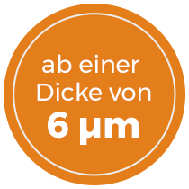 ab einer Dicke von 6 µm